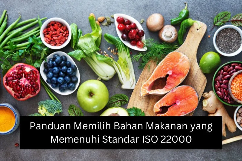 Panduan Kontrol Kualitas Makanan Olahan